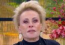 Ana Maria Braga anuncia afastamento de 45 dias do Mais Você para gravar segunda temporada de reality show